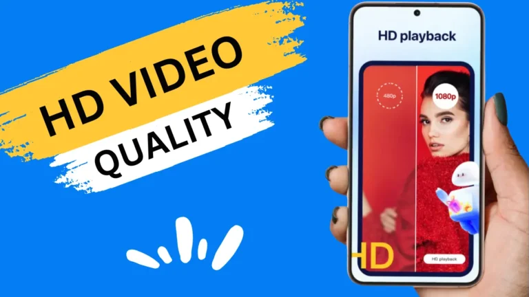 HD video quality HD video quality