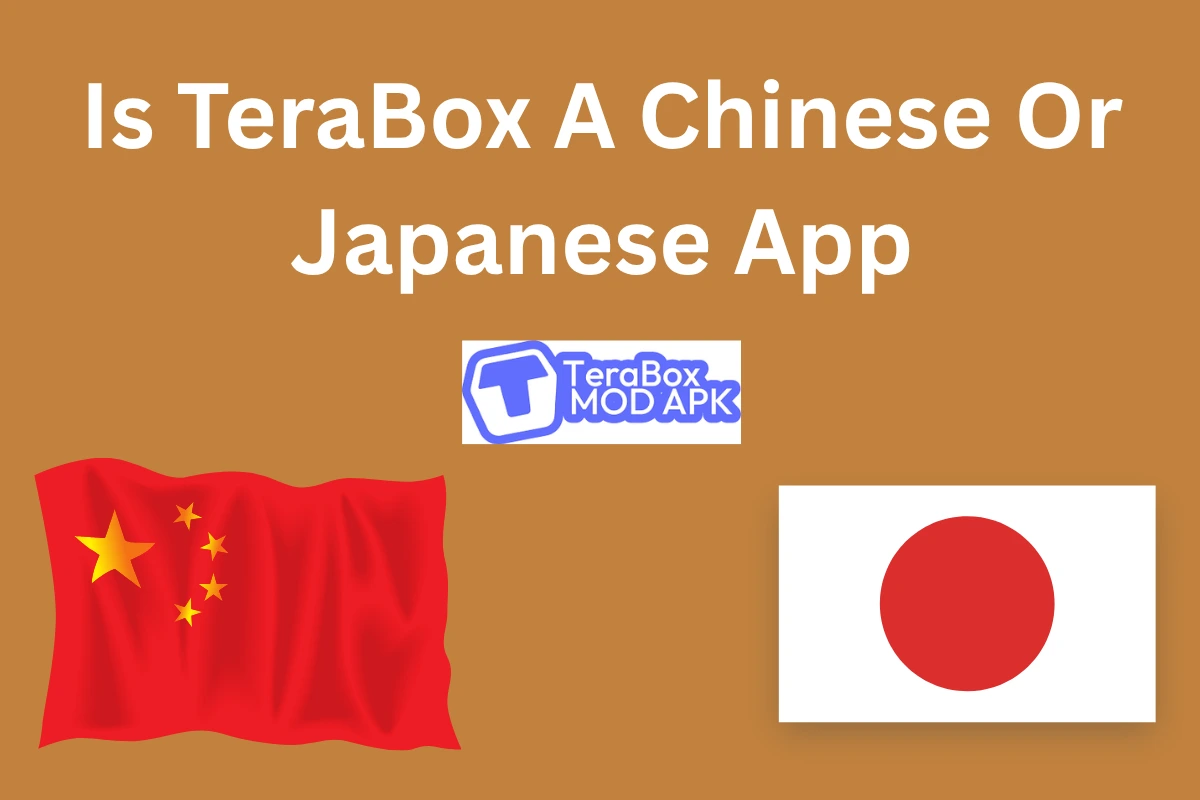 Is Terabox a Chinese or Japanese app